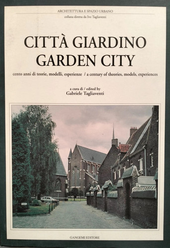 Città giardino garden city - giardino,