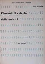 Elementi di calcolo delle matrici - Petrone Luigi - Boringhieri - 1960