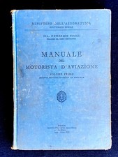 D. Cosci - Manuale del Motorista d'Aviazione - Roma 1935 Regia Aeronautica