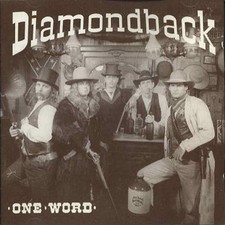 Diamondback : "One Word" (CD Reissue)