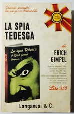 LA SPIA TEDESCA  - ERICH