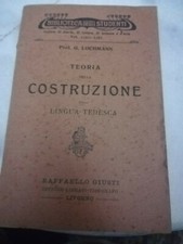 Teoria della costruzione nella lingua tedesca. . G. Lochmann. 1906