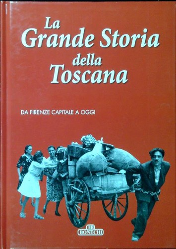 Grande storia della toscana - la,
