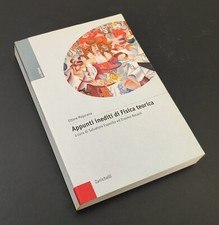 Appunti inediti di fisica teorica. Ettore Majorana - Zanichelli 2006