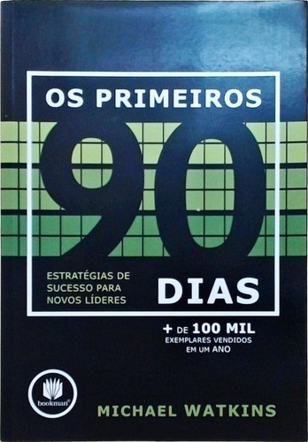 Primeiros dias - os, 90