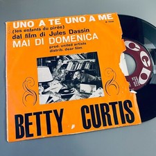 7" ITALY 1961 Betty Curtis – Uno A Te Uno A Me