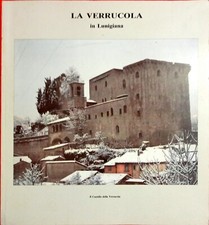 La Verrucola in Lunigiana - A cura di Fabrizio Tonelli - Pietro Cascella (1987)