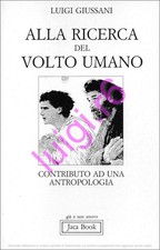 Alla ricerca del volto umano - ricerca,