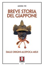 Breve storia del Giappone. Dalle origini all'epoca Meiji - [Lindau]