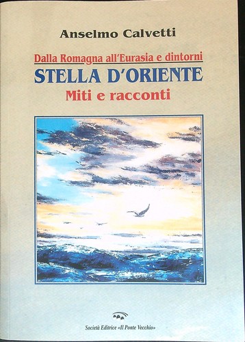 Dalla romagna all eurasia - dalla, all'eurasia