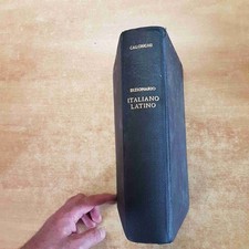 DIZIONARIO ITALIANO - LATINO CALONGHI volume secondo 1955 ROSENBERG E SELLIER