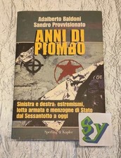 Anni di Piombo Baldoni Provvisionato Libro Storia Terrorismo Brigate Rosse Nar