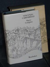 Cardarelli - Opere Complete - Mondadori / I Classici Contemporanei Italiani -...
