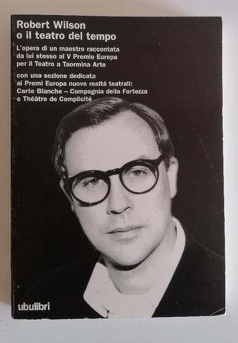 Robert wilson teatro del - robert, o