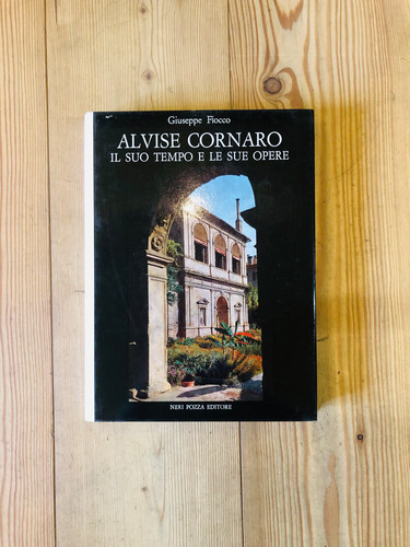 Alvise cornaro suo tempo - cornaro, il
