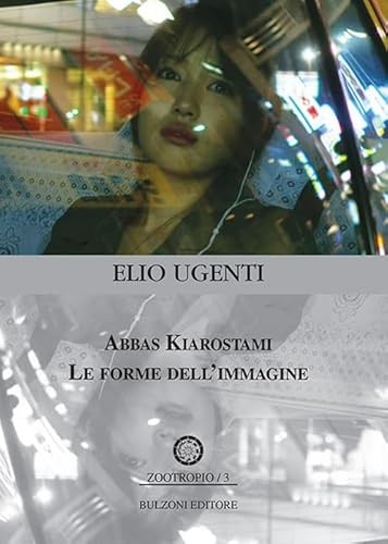 Abbas kiarostami elio ugenti - kiarostami,