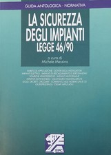 LA SICUREZZA DEGLI IMPIANTI