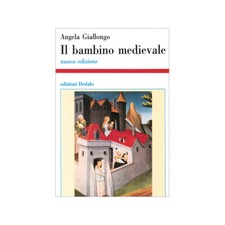 IL BAMBINO MEDIEVALE NUOVA