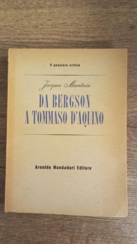 Jacques maritain bergson a - bergson,