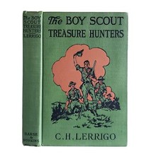 The Boy Scout Treasure Hunters By C. H. Lerrigo Antique 1917 1st Ed Adventure 