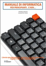 MANUALE DI INFORMATICA PER