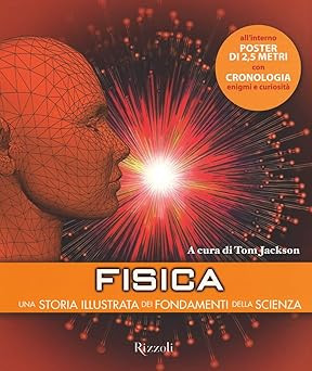 Fisica una storia illustrata - una,