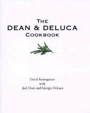 The Dean and DeLuca Cookbook -