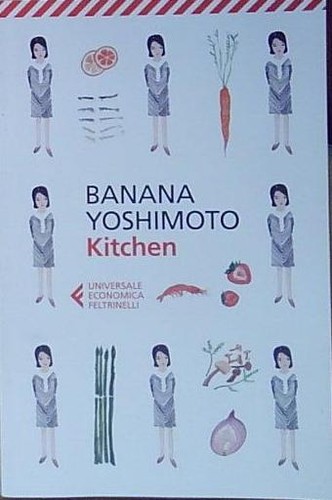 Yoshimoto kitchen feltrinelli - yoshimoto,