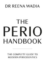 Reena Wadia The Perio Handbook