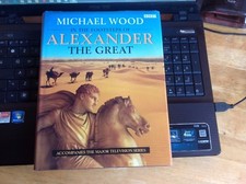 In the Footsteps of Alexander the Great, Wood, Michael, libro usato ottimo