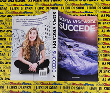 Book libro SUCCEDE romanzo SOFIA VISCARDI 2016 MONDADORI (L52)