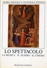 Lo spettacolo. La musica, il
