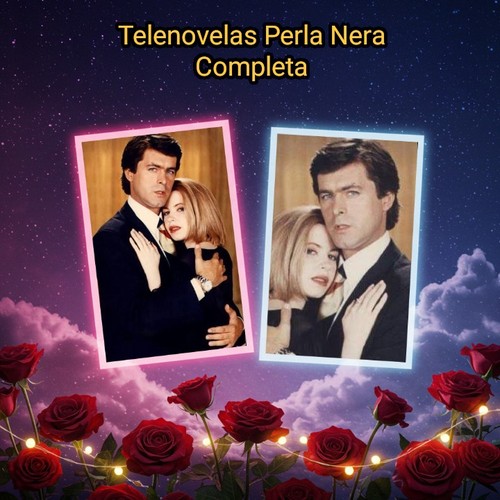 Telenovelas perla nera - nera,