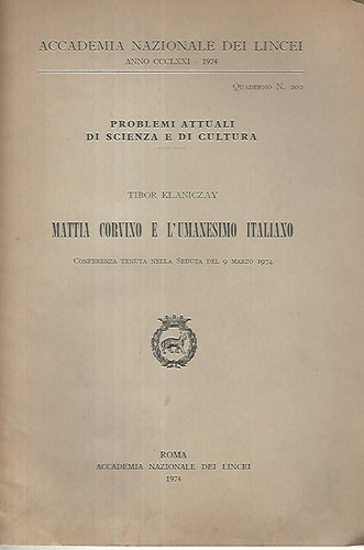 Mattia corvino umanesimo - mattia, l'umanesimo