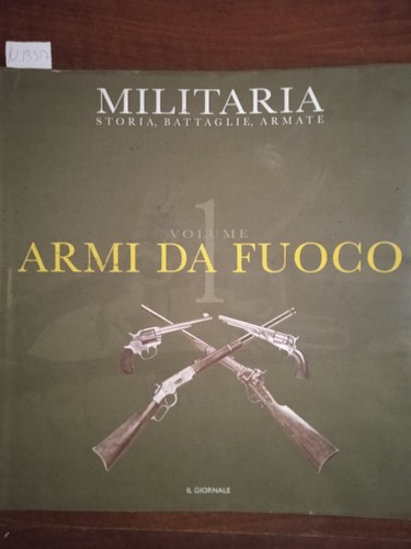 Militaria armi fuoco vol - da,