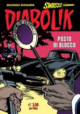 Diabolik. Posto Di Blocco