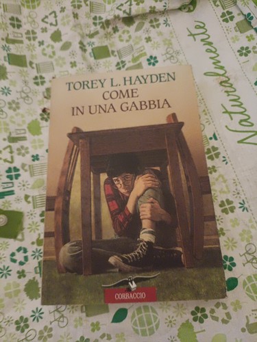 Torey hayden come in una - torey,