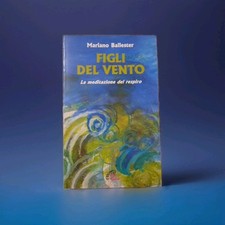 M. Ballester - FIGLI DEL VENTO