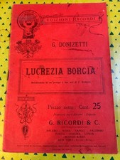 Libretti D'Opera Lucrezia Borgia melodramma in un prologo e 2 atti anno Ottimo