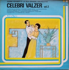 Gorni Kramer - Celebri Valzer