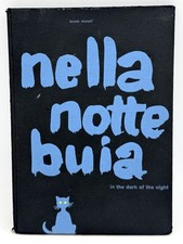 Nella Notte Buia (In the