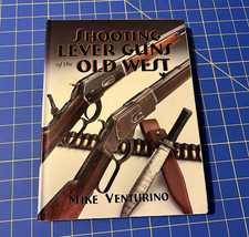 Shooting Lever Guns of the Old