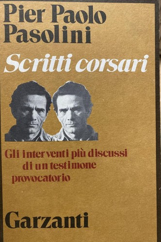 Pier paolo pasolini scritti - -,