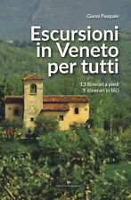 Escursioni in Veneto per