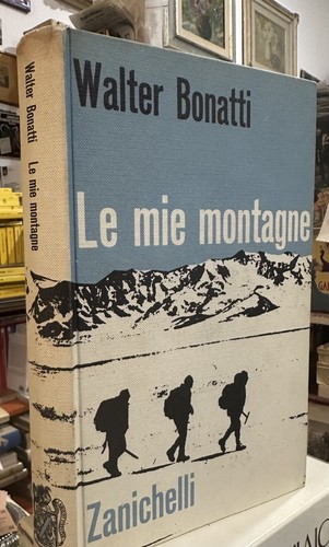 Walter bonatti mie montagne - le,
