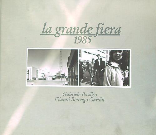 Grande fiera 1985 - la,