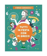 Tutti in festa con Pi greco