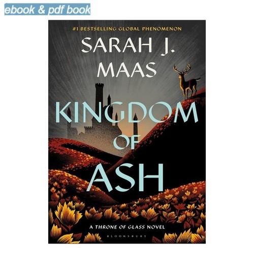 Sarah maas kingdom of - sarah, ash