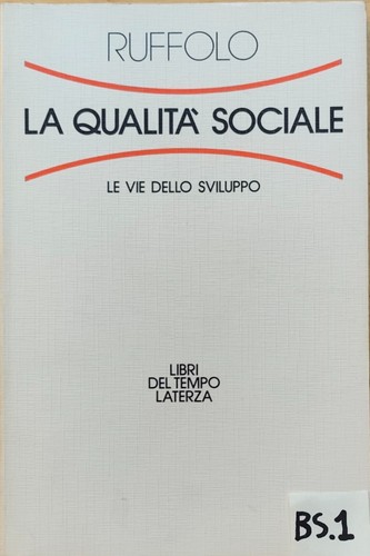 Qualità sociale ruffolo - la,