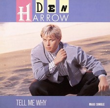Den Harrow - Tell Me Why (12")